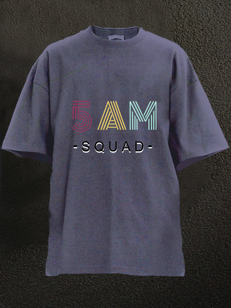 5 AM SQUAD WASHED GYM SHIRT