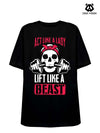 ACT LIKE LIFT LIKE A BEAST Loose fit cotton  Gym T-shirt