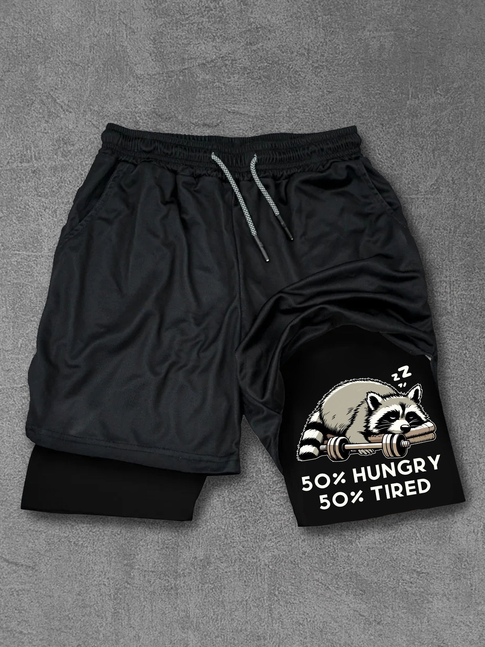 50% Hungry 50% Tired Raccoon Performance Training Shorts