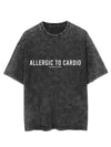 ALLERGIC TO CARDIO VINTAGE GYM SHIRT