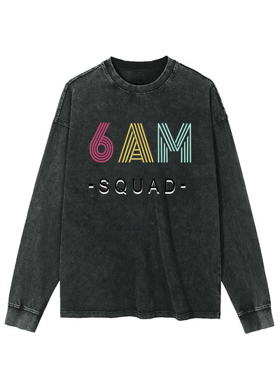 6 AM Squad Washed Long Sleeve Shirt