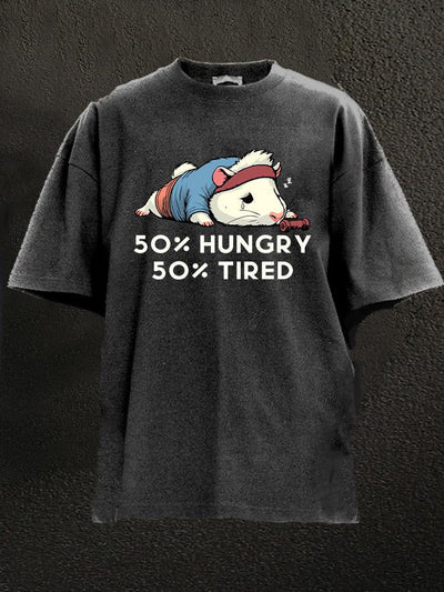 50% Hungry 50% Tired Gym Rat Washed Gym Shirt