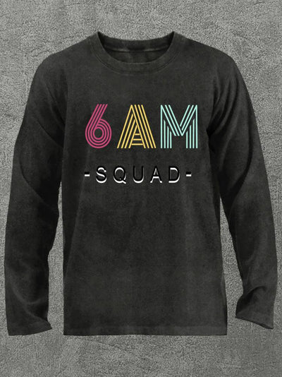 6 AM Squad Washed Gym Long Sleeve Shirt