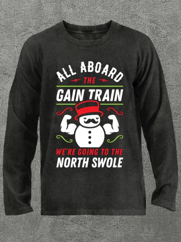 all aboard the gain train Washed Gym Long Sleeve Shirt