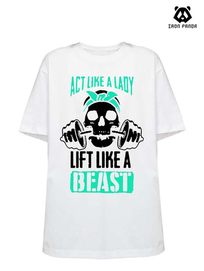 ACT LIKE LIFT LIKE A BEAST Loose fit cotton  Gym T-shirt