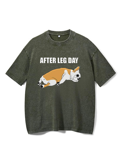 After Leg Day Pug Washed Gym Shirt